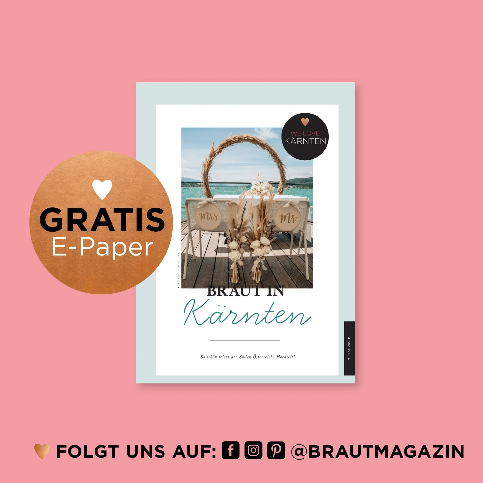 Titelbild des E-Papers BRAUT in Kärnten mit sommerlicher Boho-Deko am See – Ideen für romantische Hochzeiten im Süden Österreichs