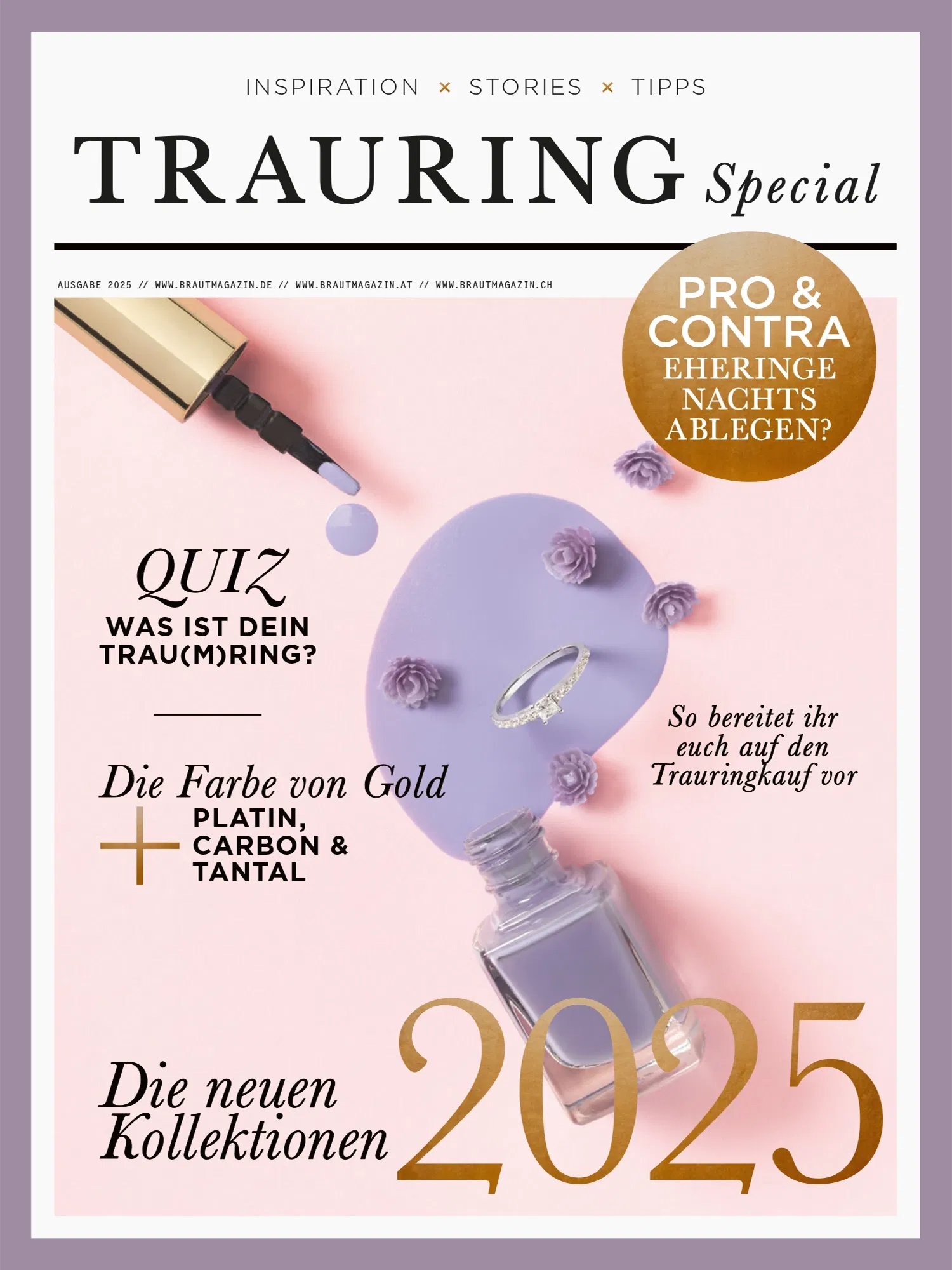 Titelbild des Magazins Trauring Special 2025. Auf hellrosa Hintergrund liegt eine geöffnete Nagellackflasche mit fliederfarbenem Lack, daneben ein silberner Ring und kleine violette Blüten.